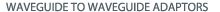 WAVEGUIDE TO WAVEGUIDE ADAPTORS