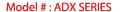 Model #:ADX Series